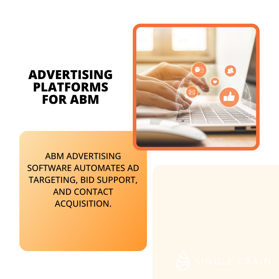 Advertising platforms for ABM